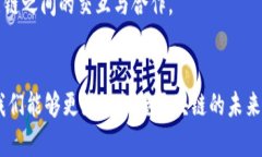 jiaotie区块链四维导图的深入解析与应用/jiaotie区